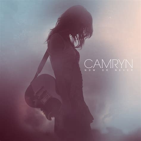 Now Or Never by Camryn .